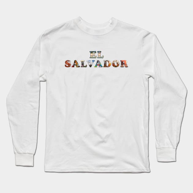 El Salvador, Salvadorian, Sivar, SV, Guanaco, Pupusas, El Salvador shirt, Guanaco Long Sleeve T-Shirt by Osmin-Laura